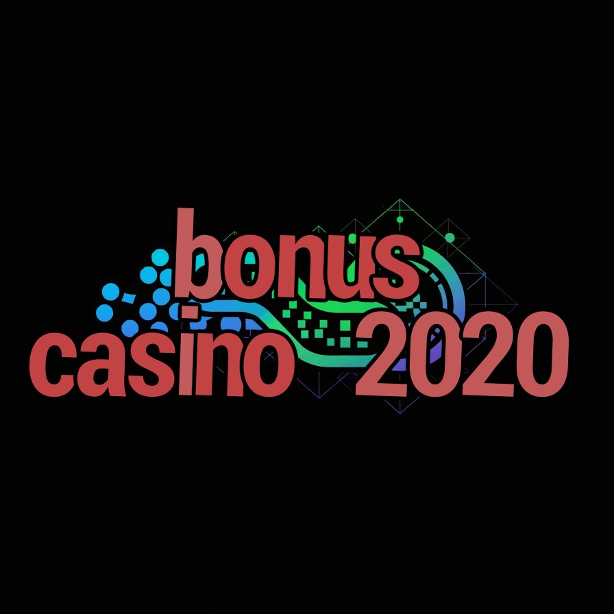 bonus casino 2020